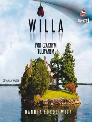 cover image of Willa Pod Czarnym Tulipanem